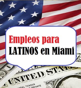 Miami abre nuevas ofertas de TRABAJO para latinos con y SIN experiencia
