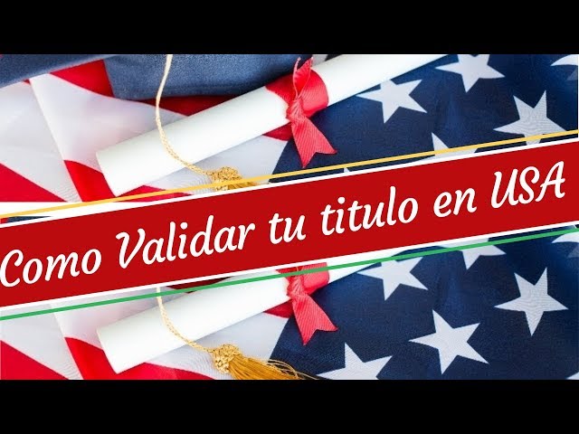Validar título en Estados Unidos