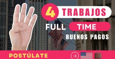 Trabajos full time con buenos pagos