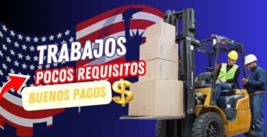 Trabajos con pocos requisitos bien pagados