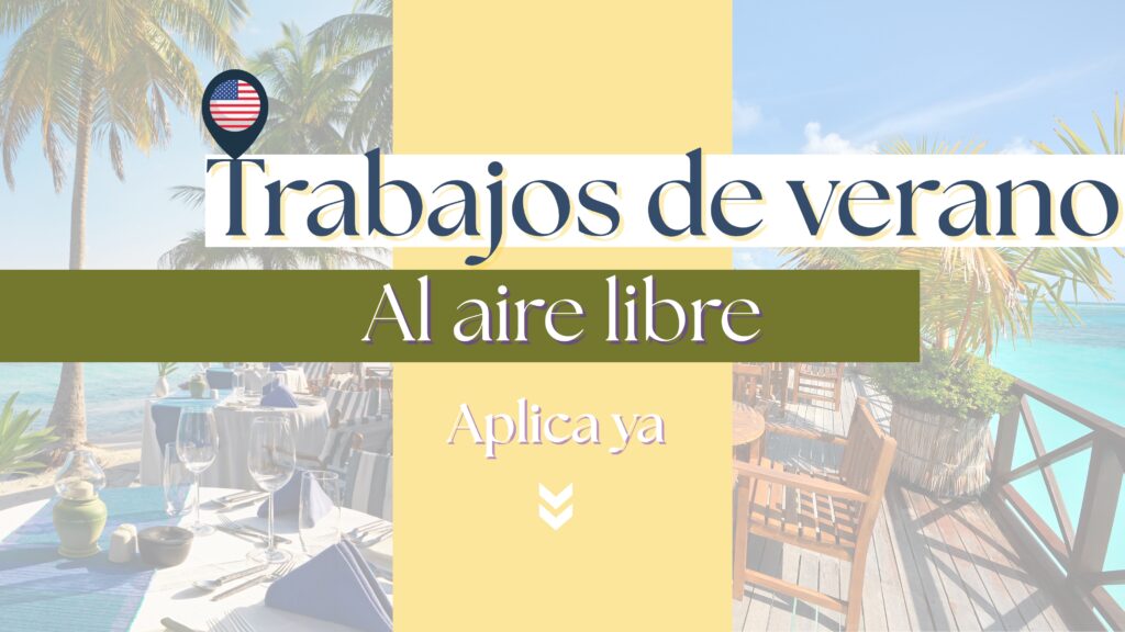 Trabajos de verano al aire libre en hostelería