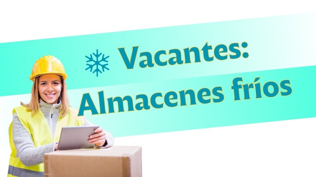 Trabajos en almacenes fríos con buenos pagos