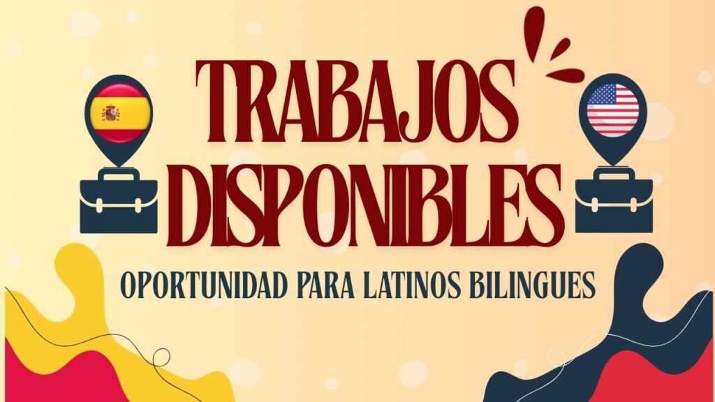 Trabajos para Latinos Bilingües con Buenos Pagos en Florida