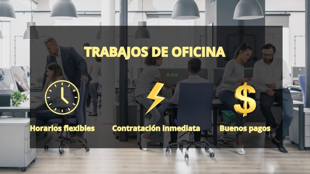 TRABAJOS DE OFICINA