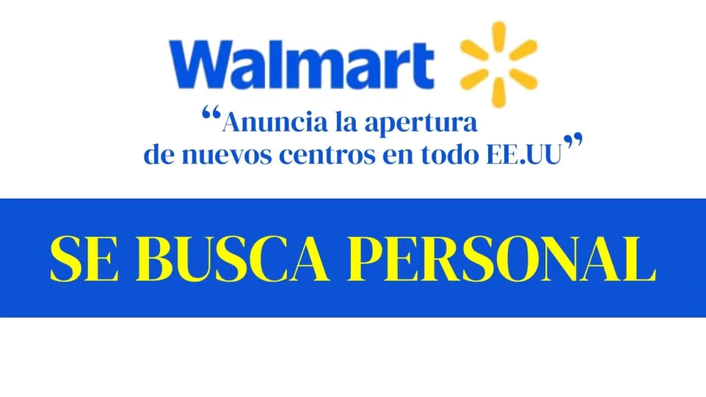 Trabajos en Walmart: Nuevos centros