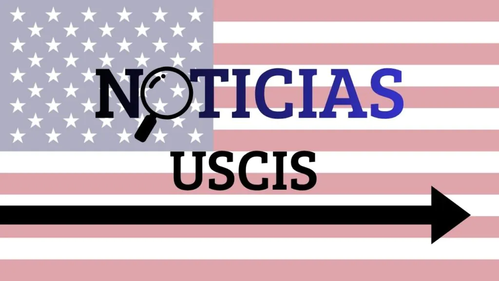 Noticias USCIS